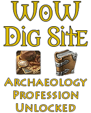 WoW Dig Site